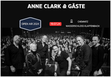 19.07.2024 - Chemnitz - ANNE CLARK & BAND